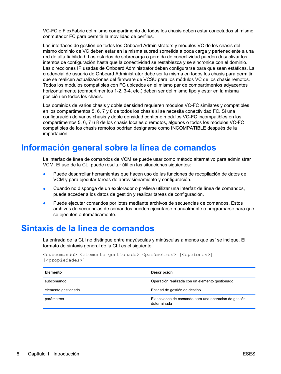 Información general sobre la línea de comandos, Sintaxis de la línea de comandos | HP Módulo Ethernet de conexión virtual HP Flex-10 10Gb para BladeSystem clase-c User Manual | Page 15 / 221