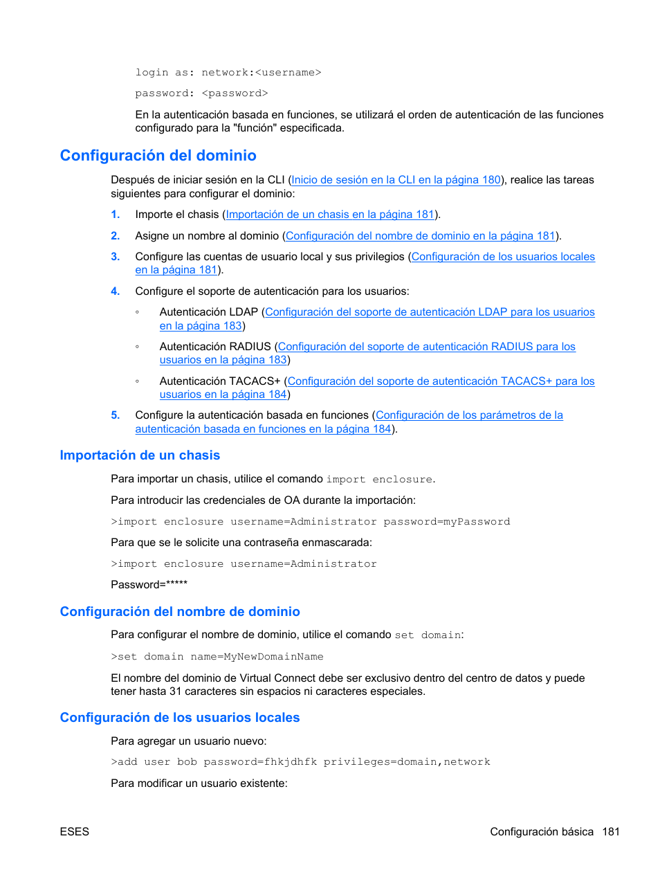 Configuración del dominio, Importación de un chasis, Configuración del nombre de dominio | Configuración de los usuarios locales | HP Módulo Ethernet de conexión virtual HP Flex-10 10Gb para BladeSystem clase-c User Manual | Page 188 / 221