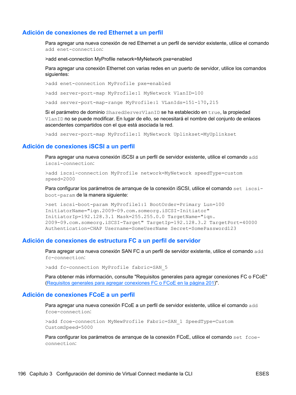 Adición de conexiones de red ethernet a un perfil, Adición de conexiones iscsi a un perfil, Adición de conexiones fcoe a un perfil | HP Módulo Ethernet de conexión virtual HP Flex-10 10Gb para BladeSystem clase-c User Manual | Page 203 / 221