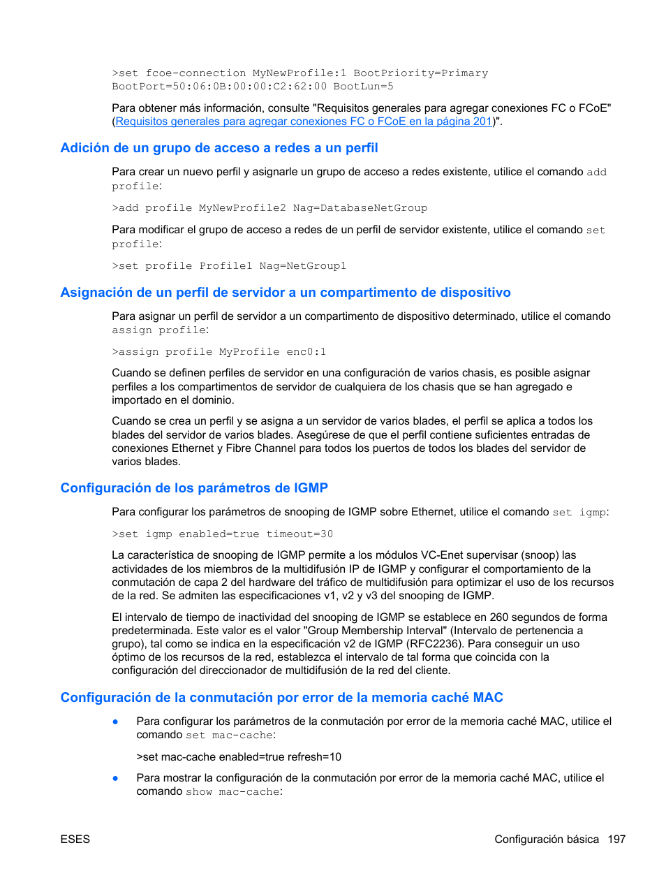Adición de un grupo de acceso a redes a un perfil, Configuración de los parámetros de igmp | HP Módulo Ethernet de conexión virtual HP Flex-10 10Gb para BladeSystem clase-c User Manual | Page 204 / 221