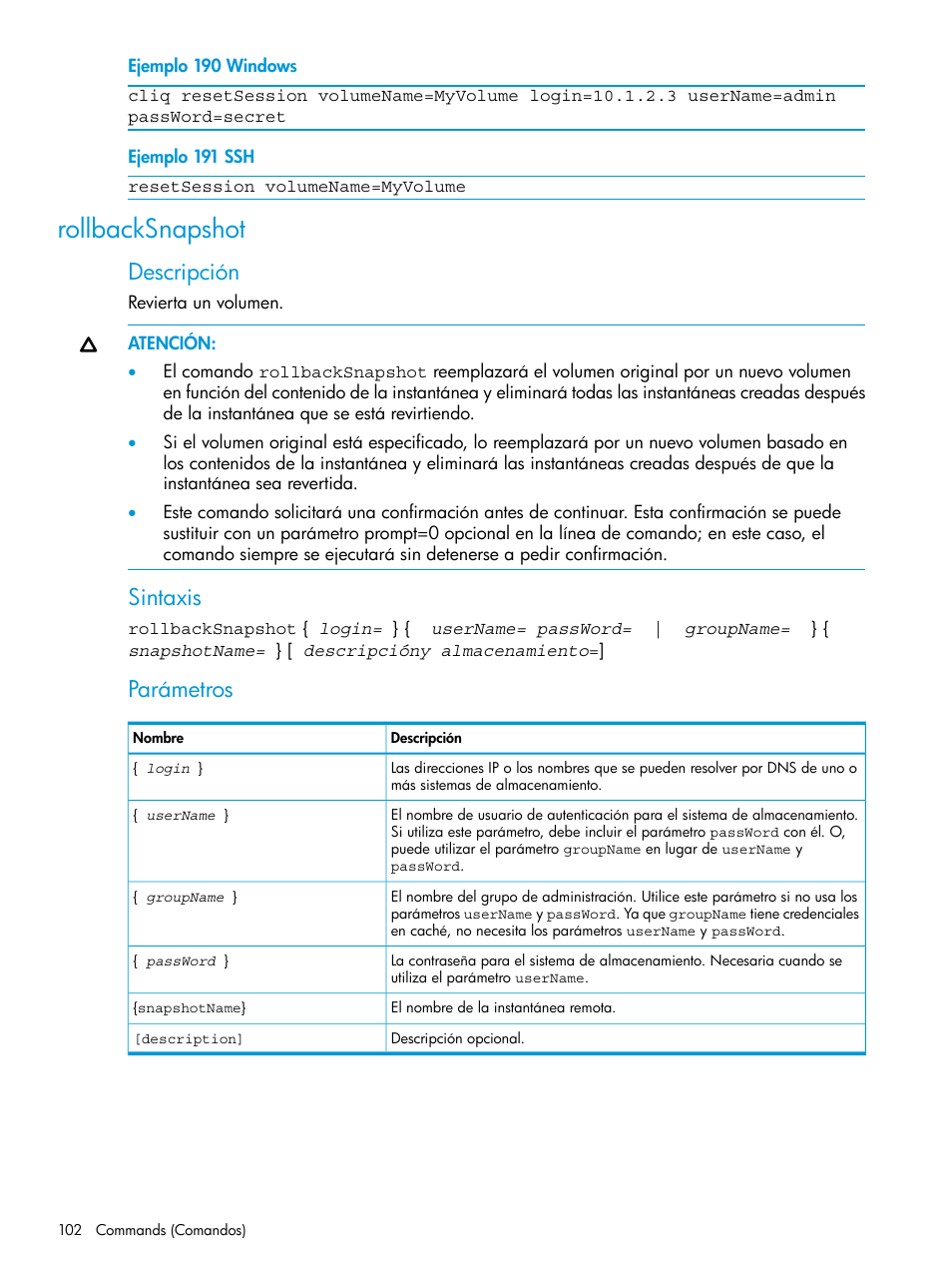 Rollbacksnapshot, Descripción, Sintaxis | Parámetros | HP Software de dispositivo HP LeftHand P4000 Virtual SAN User Manual | Page 102 / 127