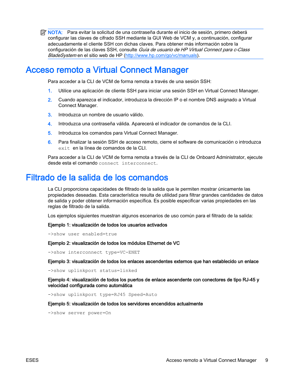 Acceso remoto a virtual connect manager, Filtrado de la salida de los comandos | HP Módulo de conexión virtual HP Flex-10.10D para sistema Blade clase-c User Manual | Page 16 / 281