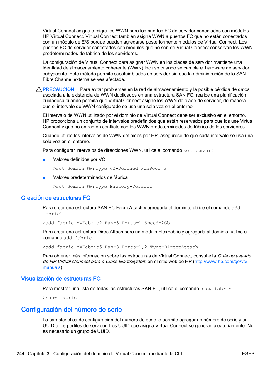 Creación de estructuras fc, Visualización de estructuras fc, Configuración del número de serie | HP Módulo de conexión virtual HP Flex-10.10D para sistema Blade clase-c User Manual | Page 251 / 281