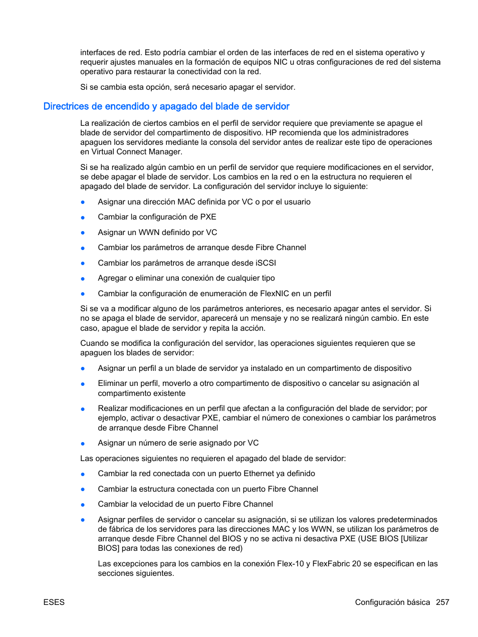 Directrices de encendido y apagado del | HP Módulo de conexión virtual HP Flex-10.10D para sistema Blade clase-c User Manual | Page 264 / 281