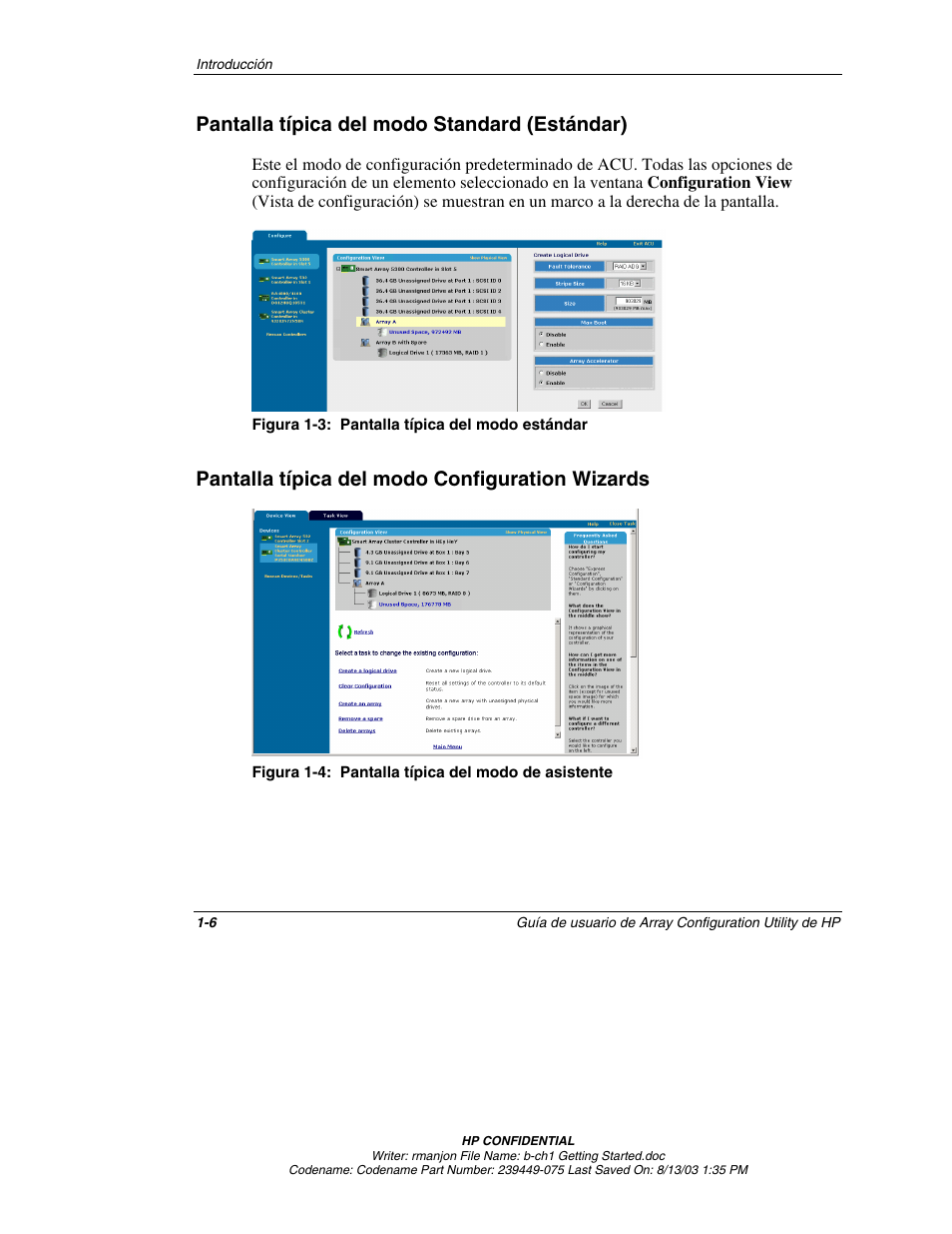 Pantalla típica del modo standard (estándar), Pantalla típica del modo configuration wizards, Pantalla típica del modo standard (estándar) -6 | Pantalla típica del modo configuration wizards -6 | HP StorageWorks 1000 Modular Smart Array User Manual | Page 14 / 81