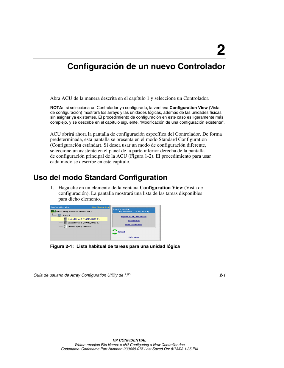 Configuración de un nuevo controlador, Uso del modo standard configuration, Capítulo 2 | Uso del modo standard configuration -1 | HP StorageWorks 1000 Modular Smart Array User Manual | Page 17 / 81