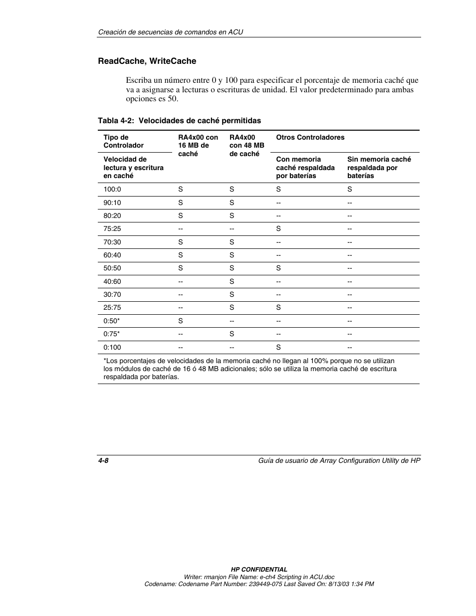 Readcache, writecache | HP StorageWorks 1000 Modular Smart Array User Manual | Page 51 / 81