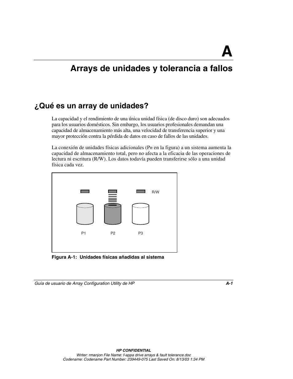 A: arrays de unidades y tolerancia a fallos, Qué es un array de unidades, Apéndice a | Arrays de unidades y tolerancia a fallos | HP StorageWorks 1000 Modular Smart Array User Manual | Page 63 / 81