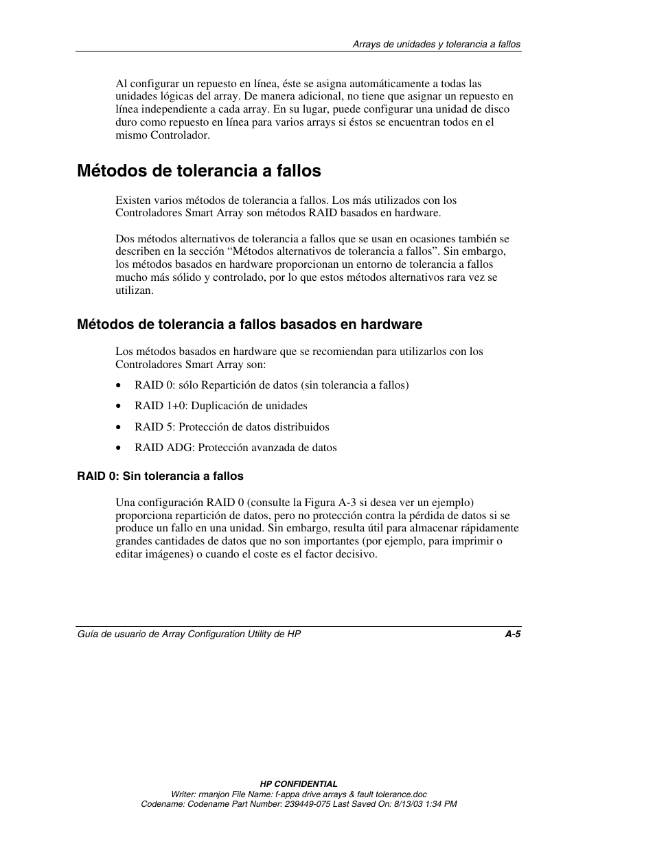 Métodos de tolerancia a fallos, Métodos de tolerancia a fallos basados en hardware, Raid 0: sin tolerancia a fallos | HP StorageWorks 1000 Modular Smart Array User Manual | Page 67 / 81