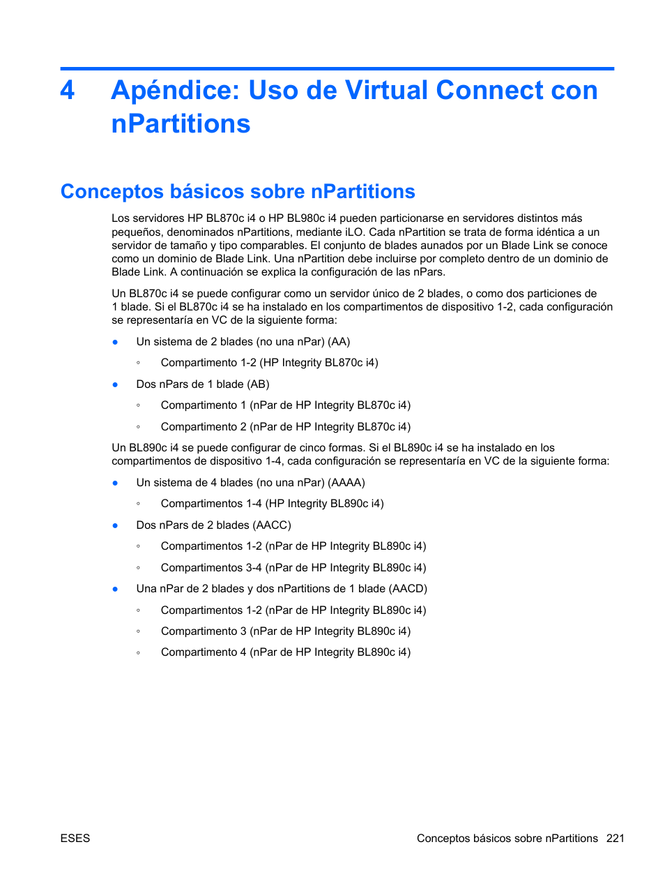 Apéndice: uso de virtual connect con npartitions, Conceptos básicos sobre npartitions, 4 apéndice: uso de virtual connect con npartitions | 4apéndice: uso de virtual connect con npartitions | HP Módulo Fibre Channel de conexión virtual de 4Gb HP para BladeSystem clase C User Manual | Page 228 / 238