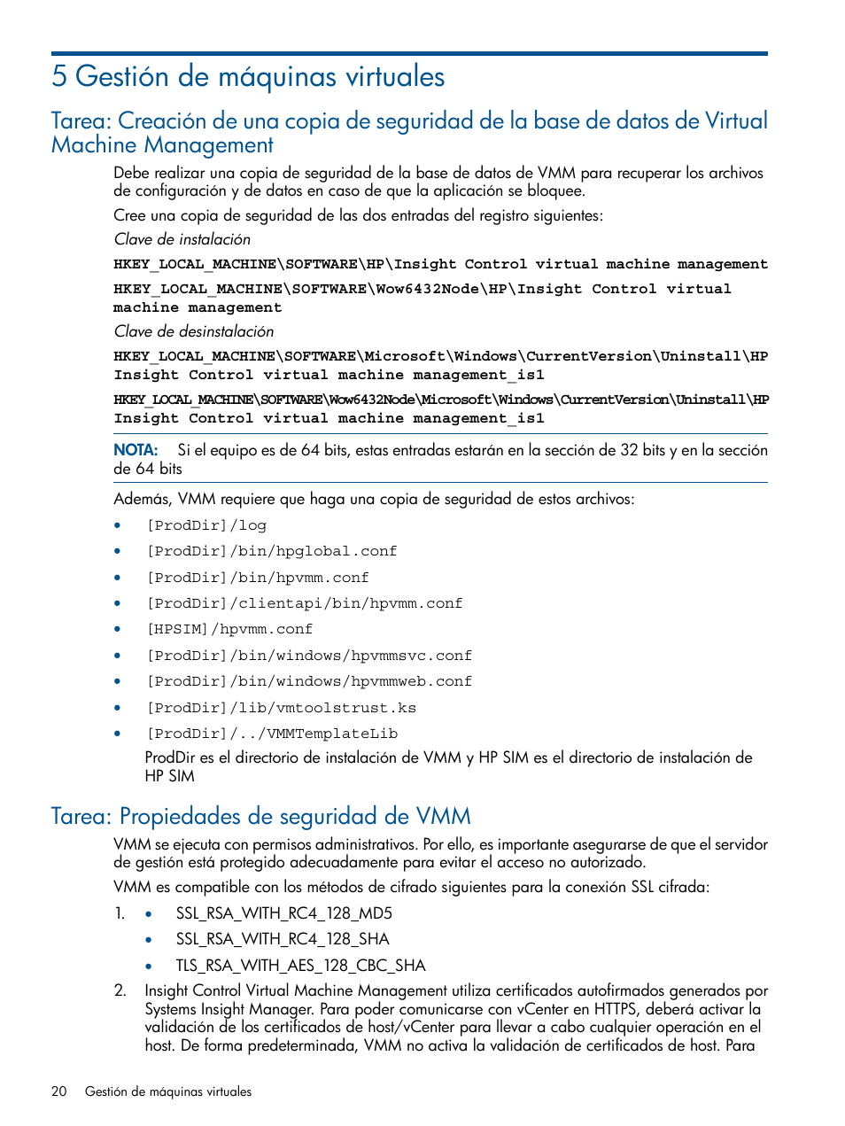 5 gestión de máquinas virtuales, Tarea: propiedades de seguridad de vmm | HP Insight Control User Manual | Page 20 / 60