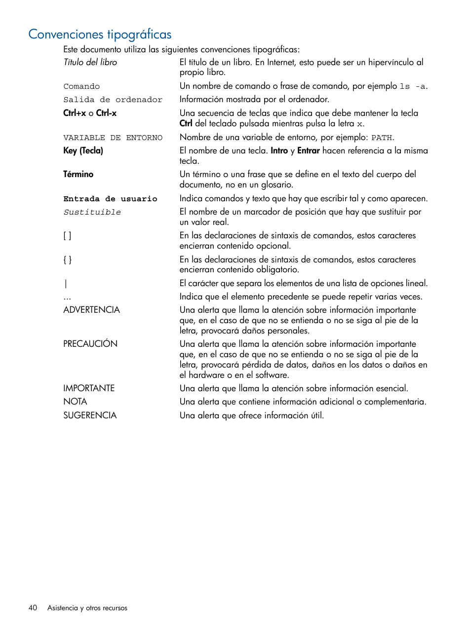 Convenciones tipográficas | HP Insight Control User Manual | Page 40 / 60