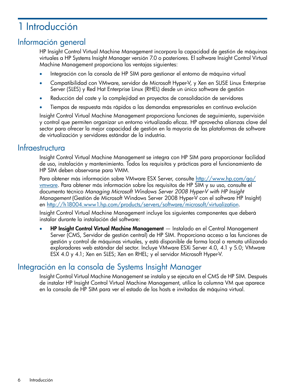 1 introducción, Información general, Infraestructura | HP Insight Control User Manual | Page 6 / 60