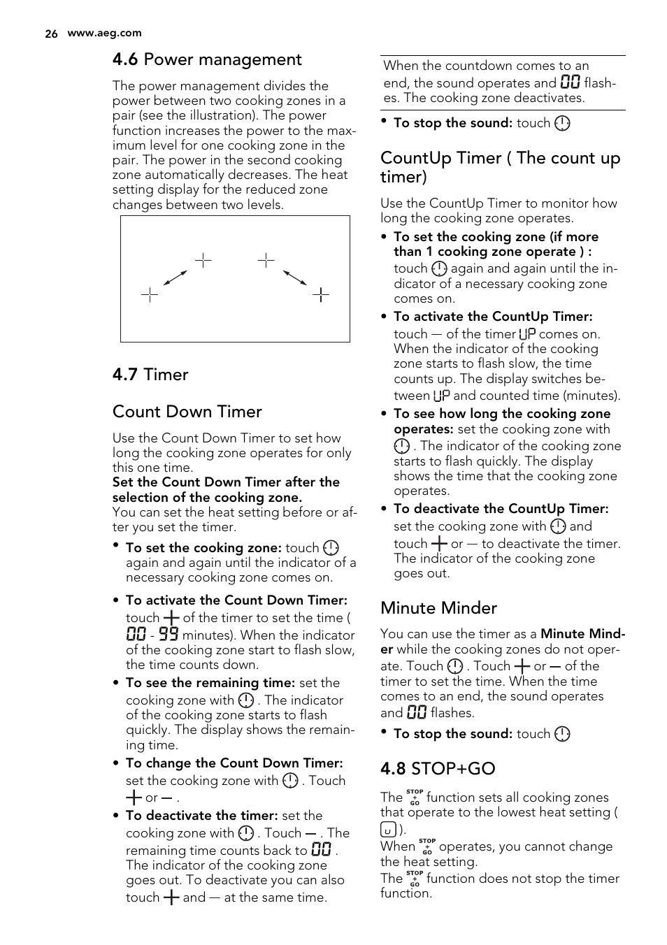 6 power management, 7 timer count down timer, Countup timer ( the count up timer) | Minute minder, 8 stop+go | AEG HK854400XS User Manual | Page 26 / 72