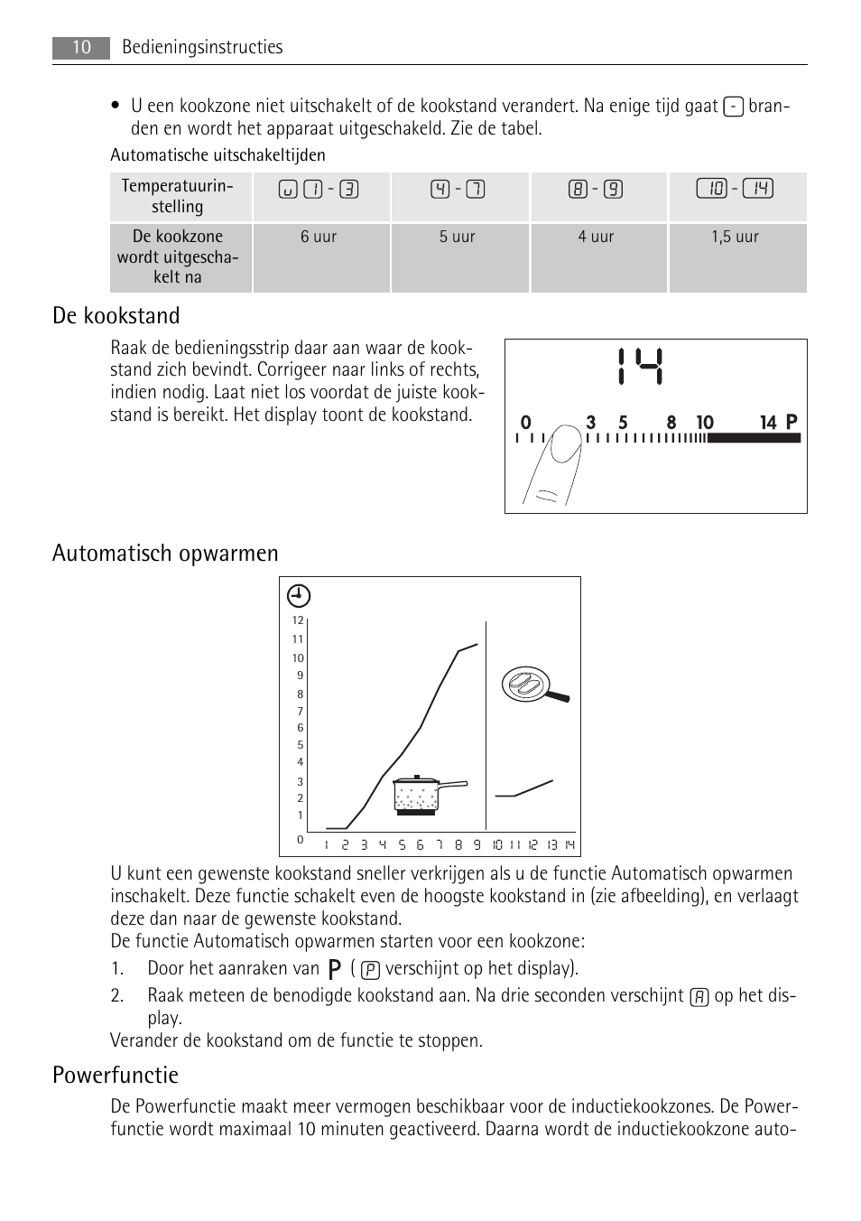 De kookstand, Automatisch opwarmen, Powerfunctie | AEG HK854400XB User Manual | Page 10 / 84