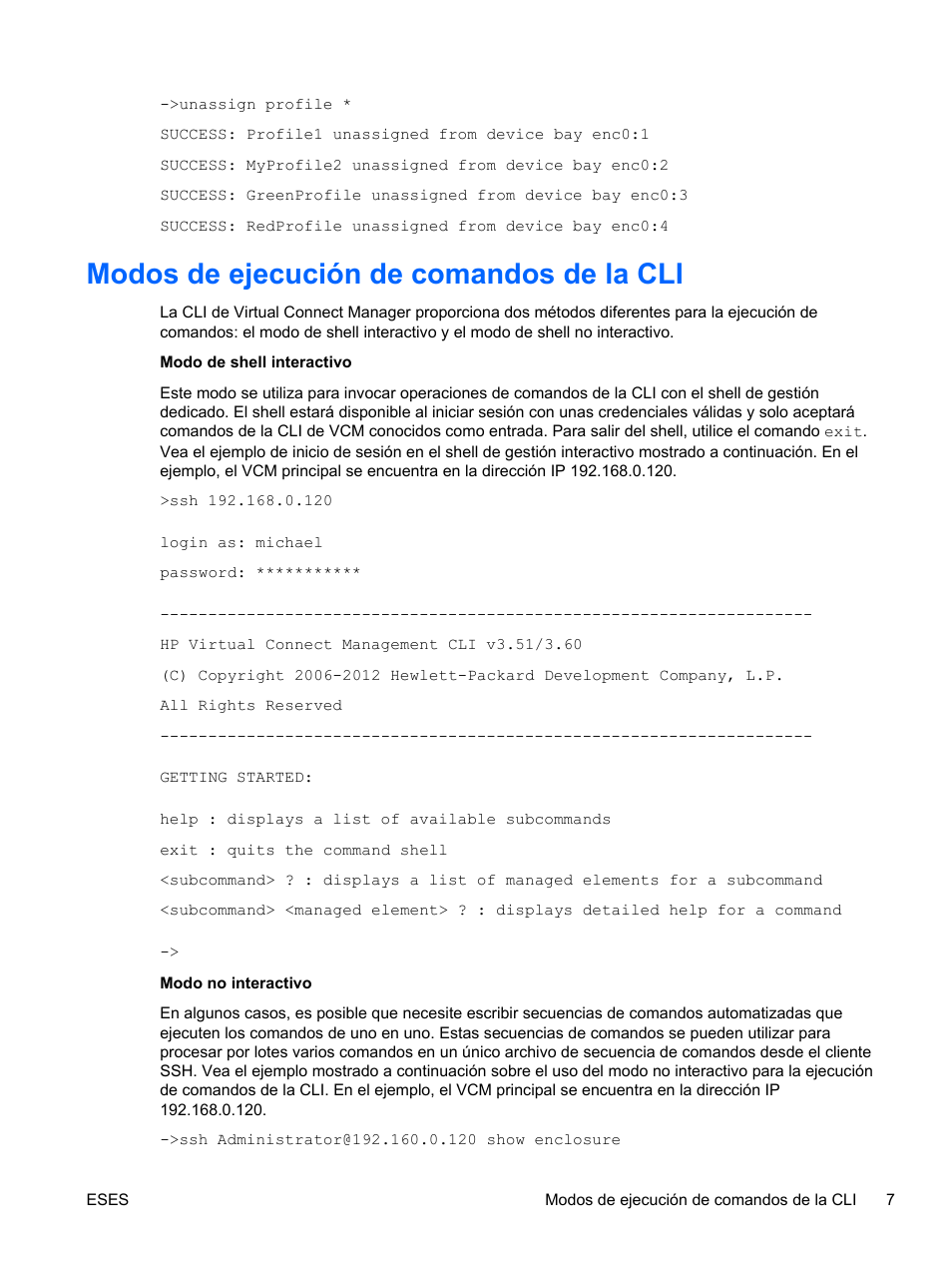 Modos de ejecución de comandos de la cli | HP Módulo Fibre Channel de conexión virtual de 8 GB 20 puertos HP para BladeSystem clase C User Manual | Page 14 / 222
