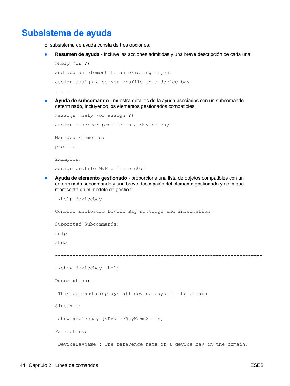 Subsistema de ayuda, Subsistema | HP Módulo Fibre Channel de conexión virtual de 8 GB 20 puertos HP para BladeSystem clase C User Manual | Page 151 / 222