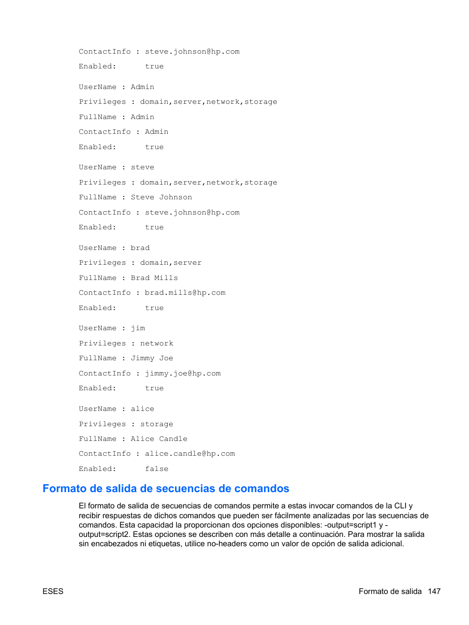 Formato de salida de secuencias de comandos | HP Módulo Fibre Channel de conexión virtual de 8 GB 20 puertos HP para BladeSystem clase C User Manual | Page 154 / 222