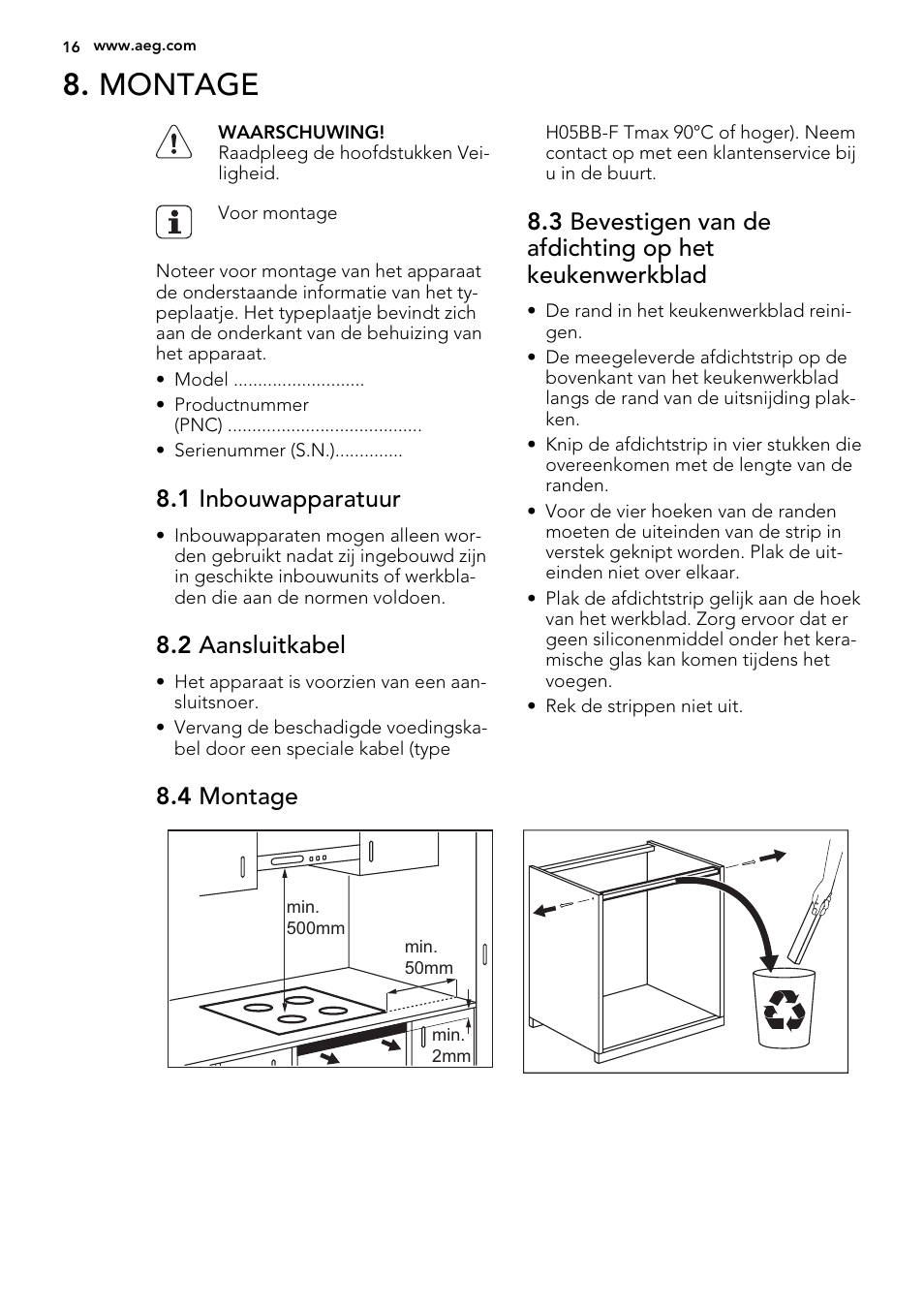 Montage, 1 inbouwapparatuur, 2 aansluitkabel | 4 montage | AEG HK854320IB User Manual | Page 16 / 72