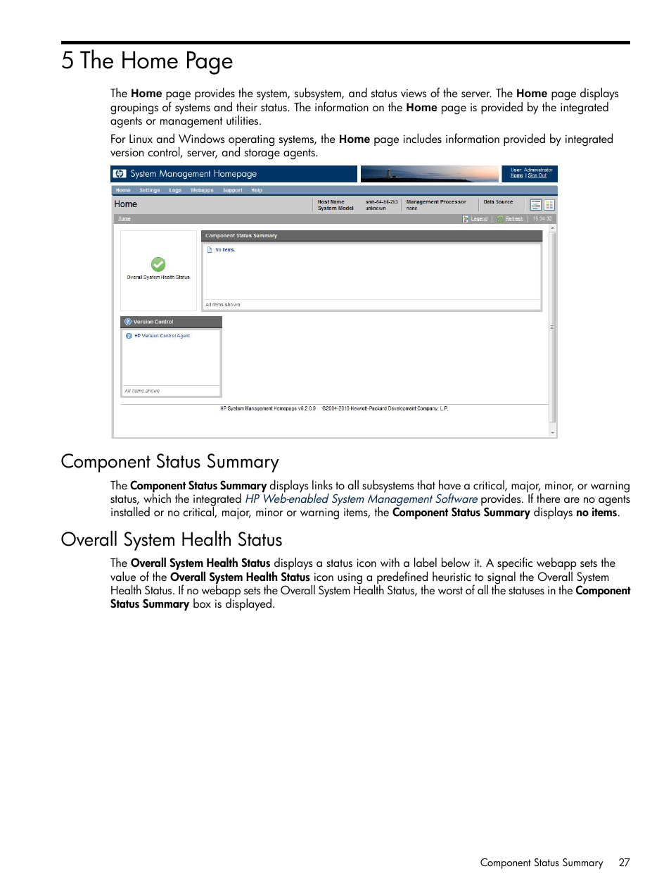 Component status summary, Overall system health status, 5 the home page | HP Integrity rx4640 Server User Manual | Page 27 / 100