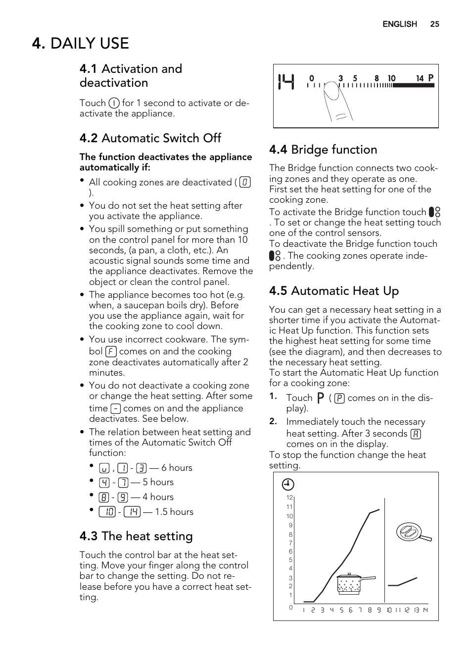 Daily use, 1 activation and deactivation, 2 automatic switch off | 3 the heat setting, 4 bridge function, 5 automatic heat up | AEG HK854320XB User Manual | Page 25 / 72