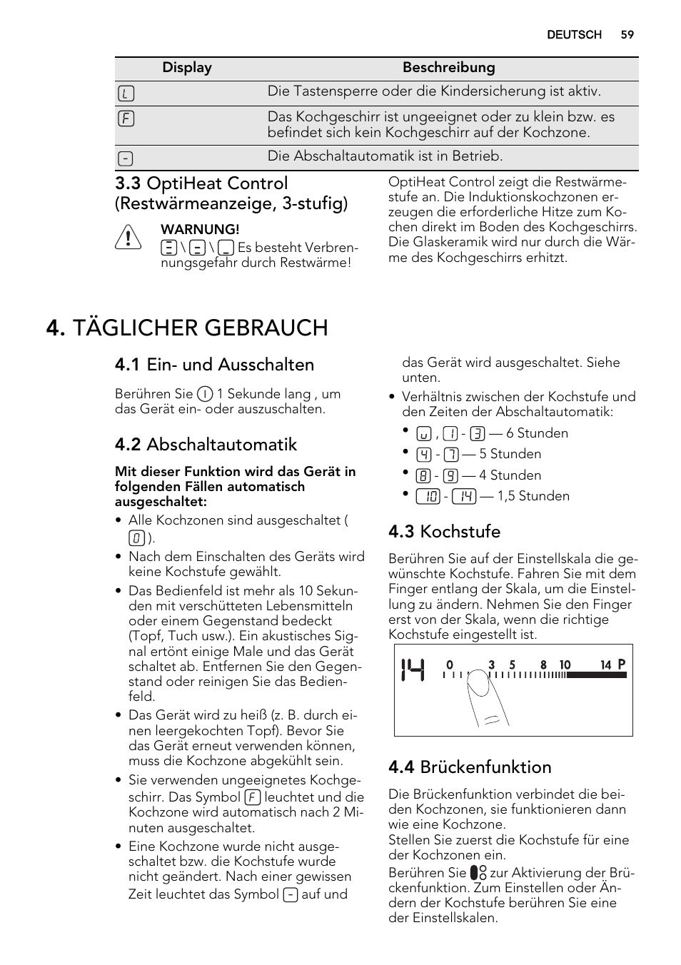 Täglicher gebrauch, 3 optiheat control (restwärmeanzeige, 3-stufig), 1 ein- und ausschalten | 2 abschaltautomatik, 3 kochstufe, 4 brückenfunktion | AEG HK854320XB User Manual | Page 59 / 72