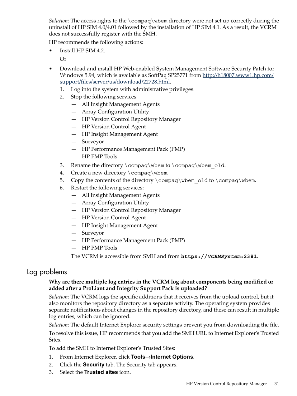 Log problems | HP Integrity rx4640 Server User Manual | Page 31 / 53