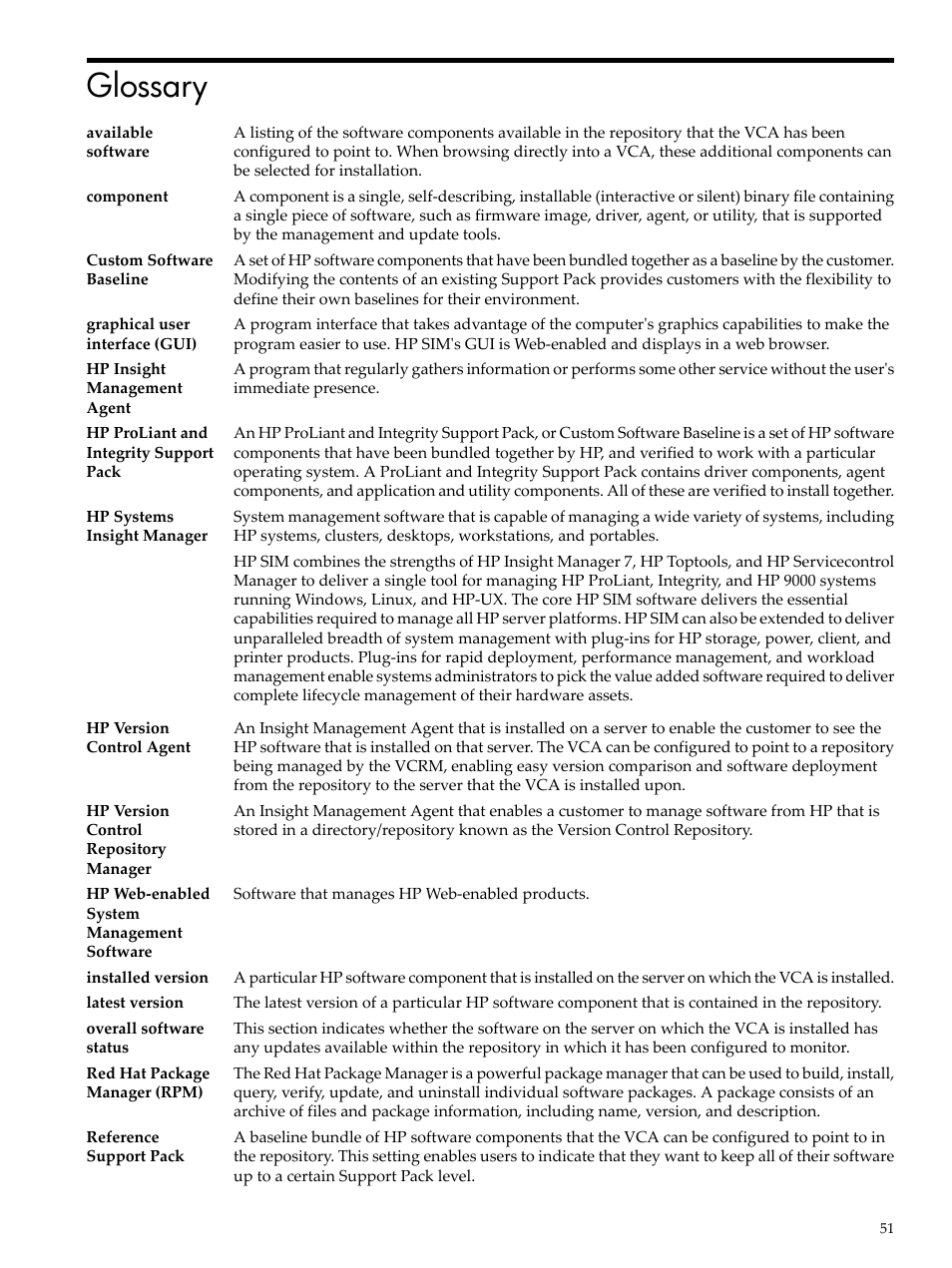 Glossary, Hp version control agent, Hp version control repository | Manager, Component, Systems insight manager, Available software, Hp version control repository manager, Hp version control, Agent | HP Integrity rx4640 Server User Manual | Page 51 / 53