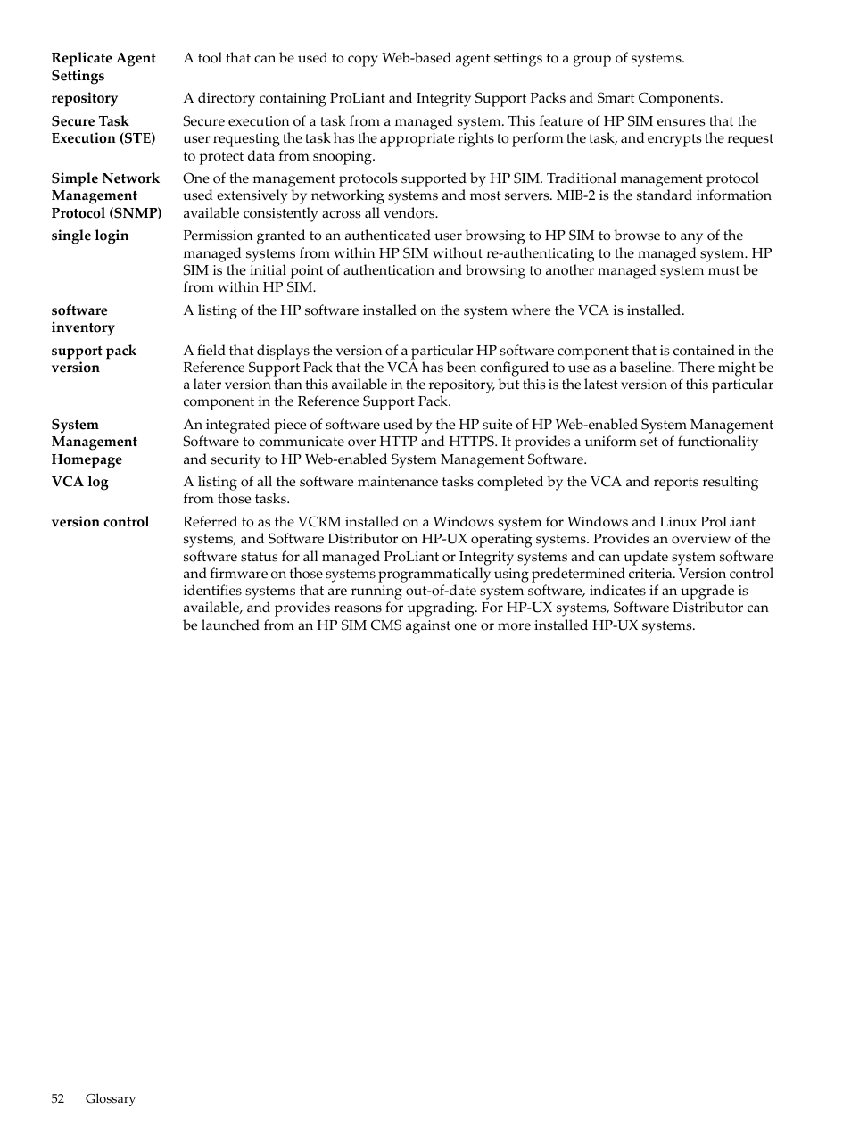 Repository, Version control, Software | Inventory, Replicate agent settings, Support pack version | HP Integrity rx4640 Server User Manual | Page 52 / 53