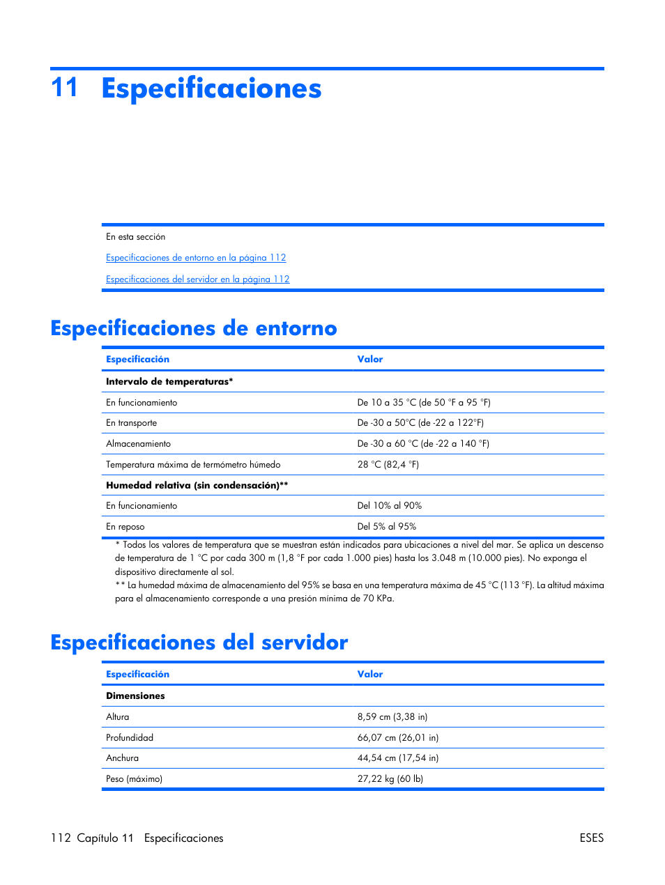 Especificaciones, Especificaciones de entorno, Especificaciones del servidor | 11 especificaciones | HP Servidor HP ProLiant DL380 G5 User Manual | Page 120 / 137