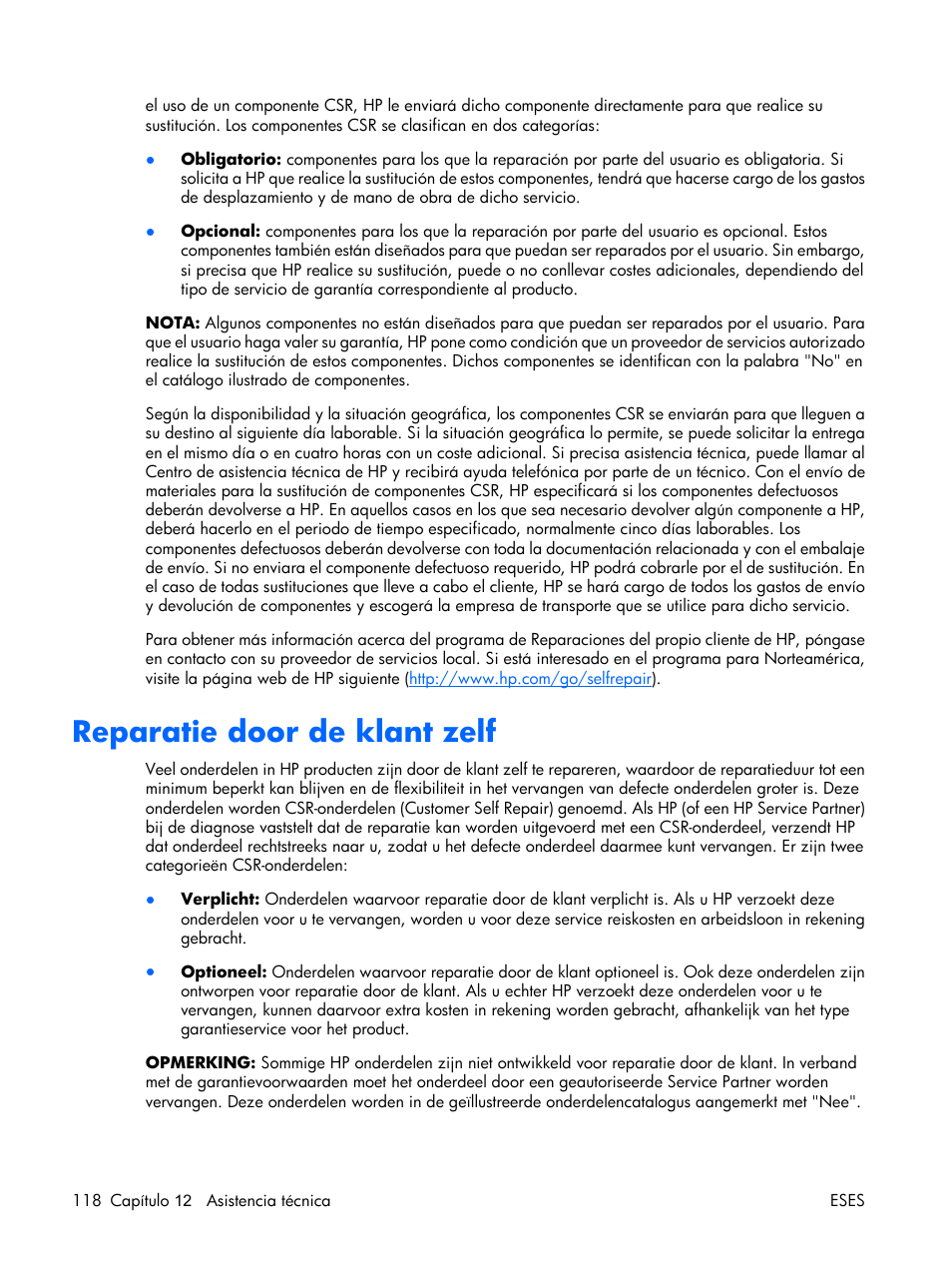 Reparatie door de klant zelf | HP Servidor HP ProLiant DL380 G5 User Manual | Page 126 / 137
