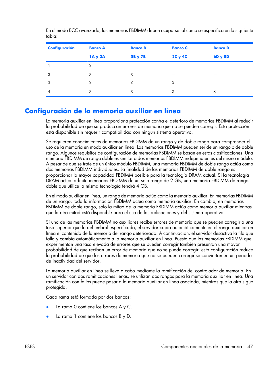 Configuración de la memoria auxiliar en línea | HP Servidor HP ProLiant DL380 G5 User Manual | Page 55 / 137