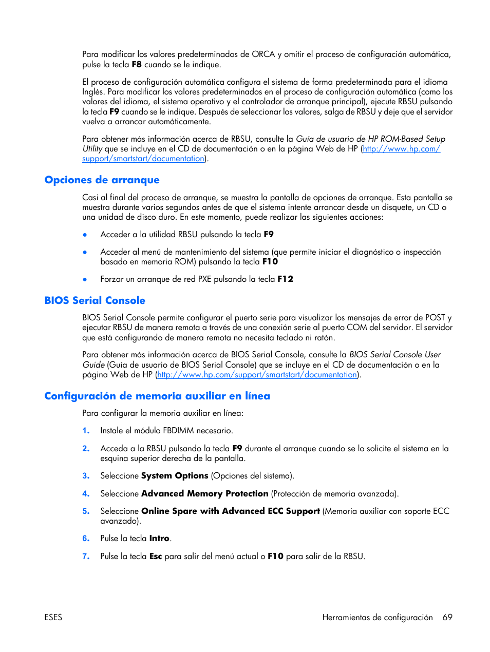 Opciones de arranque, Bios serial console, Configuración de memoria auxiliar en línea | HP Servidor HP ProLiant DL380 G5 User Manual | Page 77 / 137