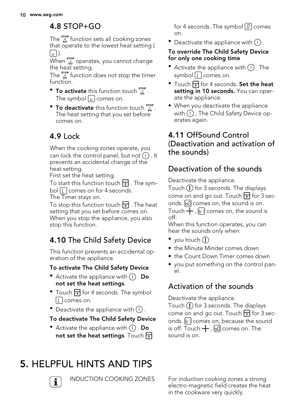 Helpful hints and tips, 8 stop+go, 9 lock | 10 the child safety device, Activation of the sounds | AEG HK854220IB User Manual | Page 10 / 56