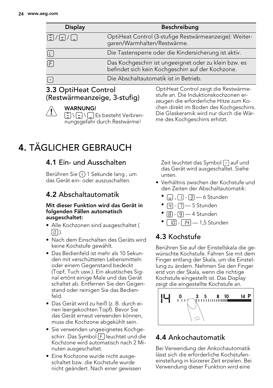Täglicher gebrauch, 3 optiheat control (restwärmeanzeige, 3-stufig), 1 ein- und ausschalten | 2 abschaltautomatik, 3 kochstufe, 4 ankochautomatik | AEG HK854220IB User Manual | Page 24 / 56