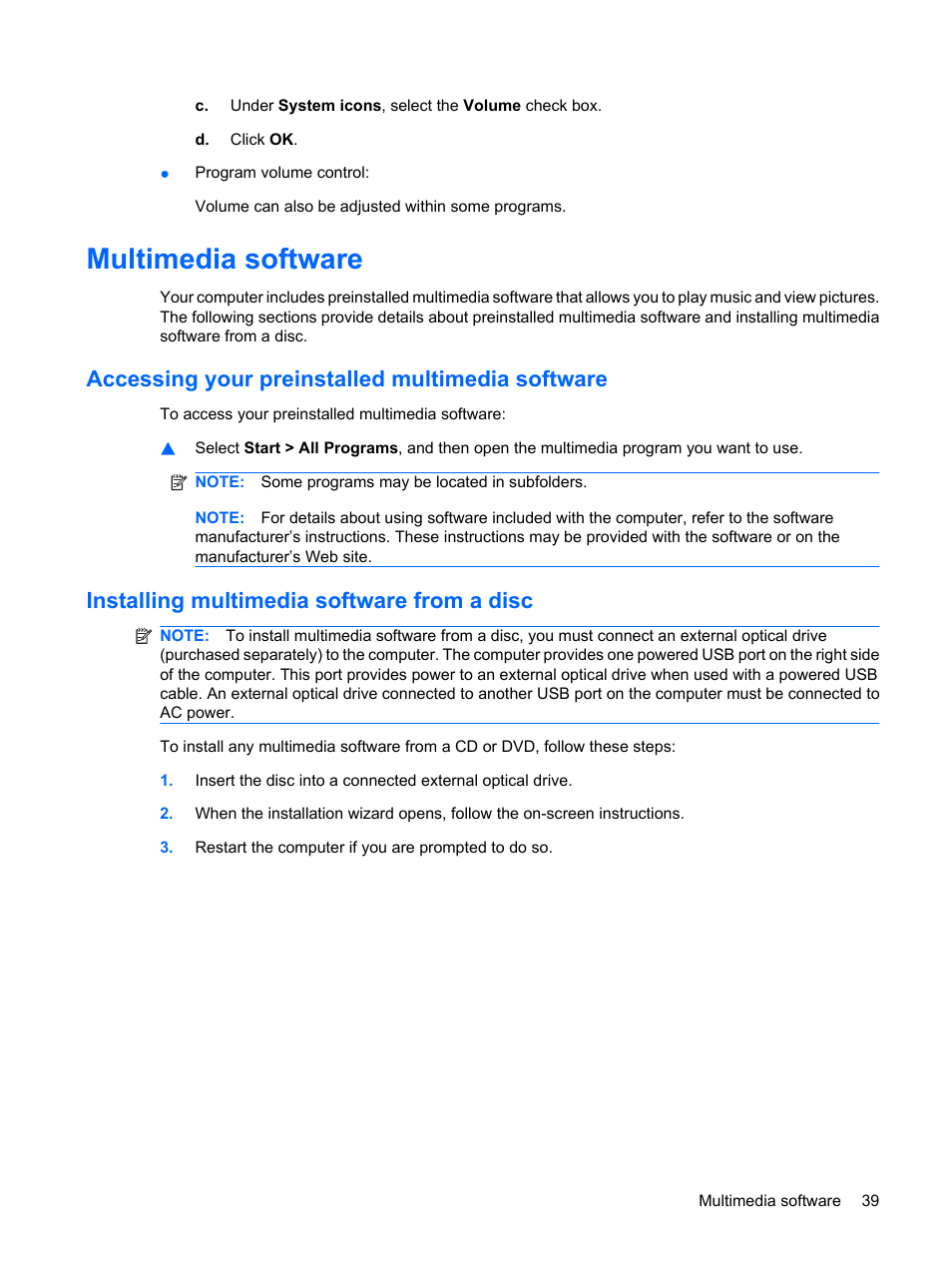Multimedia software, Accessing your preinstalled multimedia software, Installing multimedia software from a disc | HP ProBook 5320m Notebook PC User Manual | Page 49 / 143