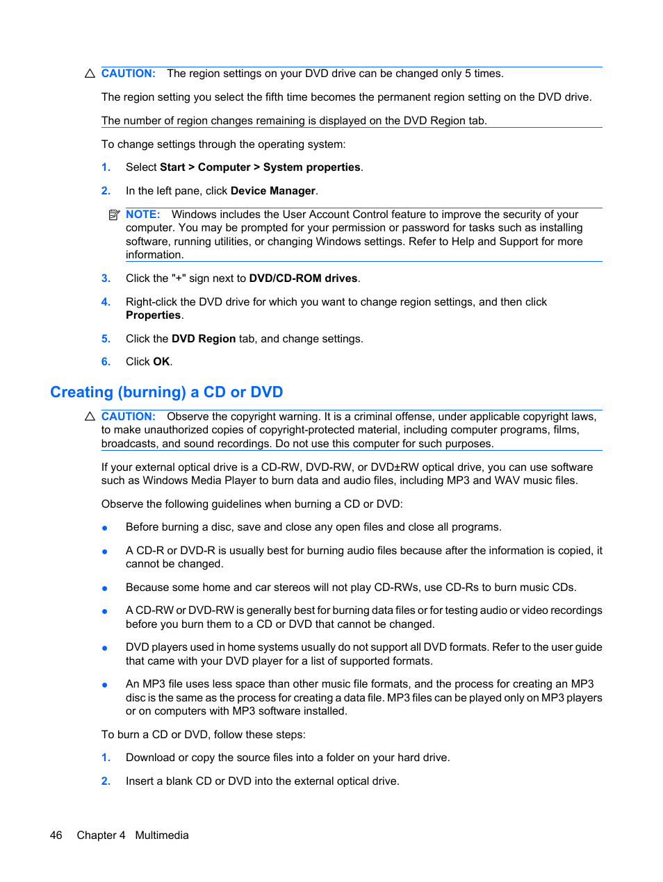 Creating (burning) a cd or dvd | HP ProBook 5320m Notebook PC User Manual | Page 56 / 143