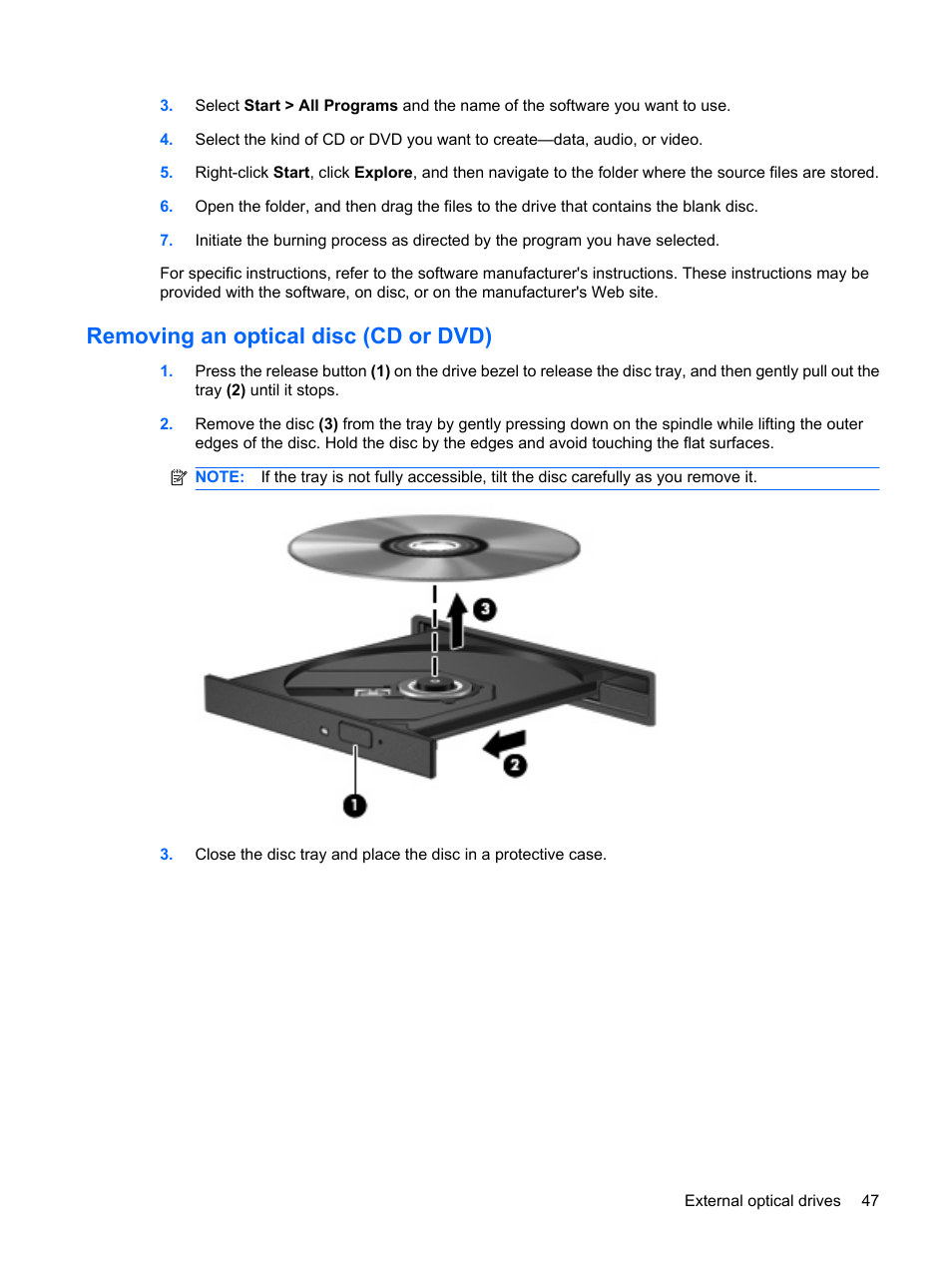 Removing an optical disc (cd or dvd) | HP ProBook 5320m Notebook PC User Manual | Page 57 / 143