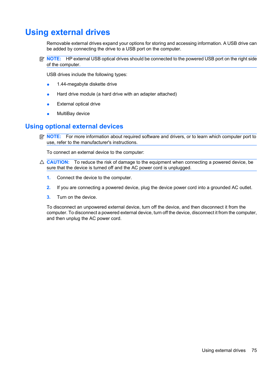 Using external drives, Using optional external devices | HP ProBook 5320m Notebook PC User Manual | Page 85 / 143