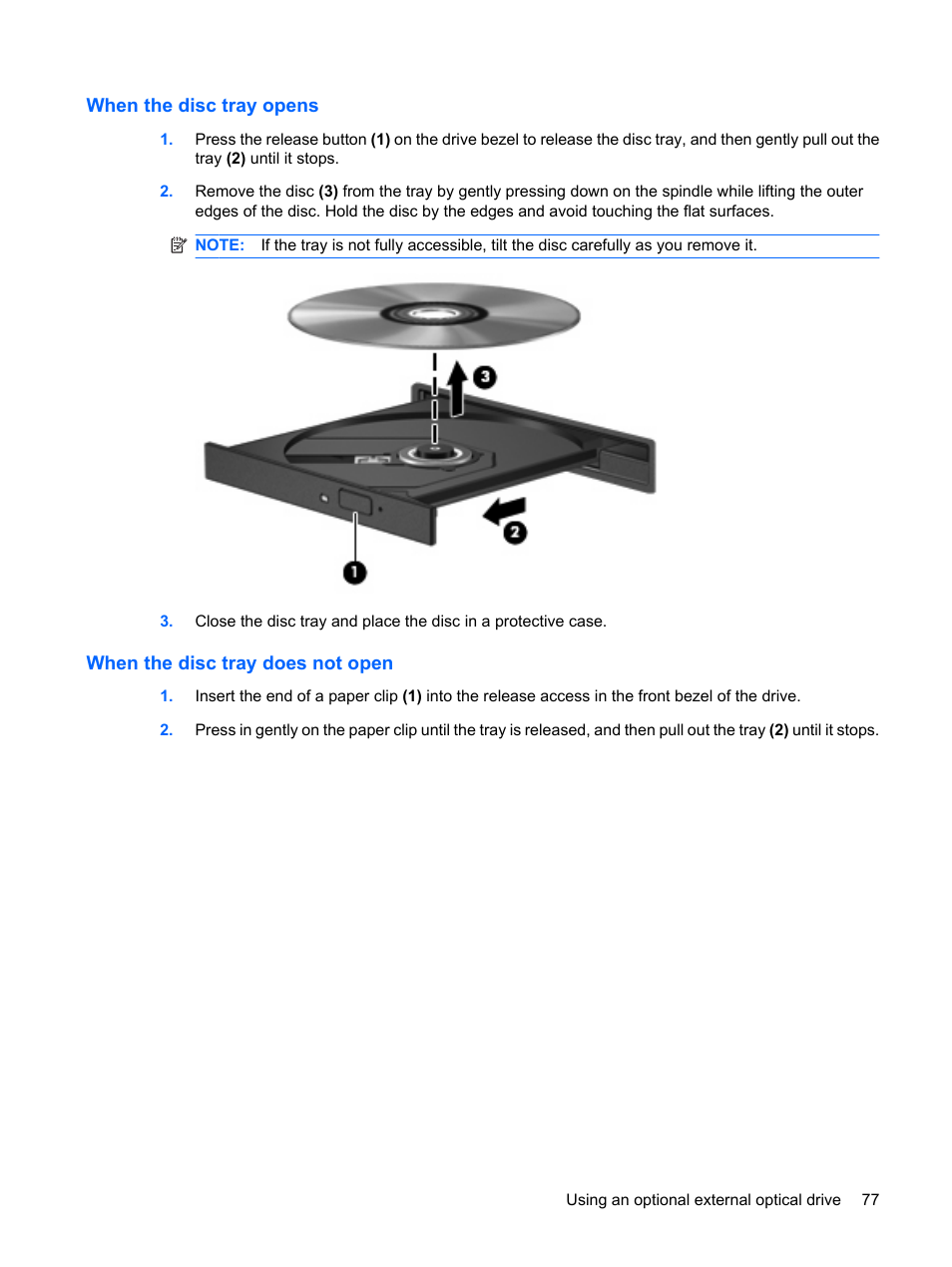 When the disc tray opens, When the disc tray does not open | HP ProBook 5320m Notebook PC User Manual | Page 87 / 143