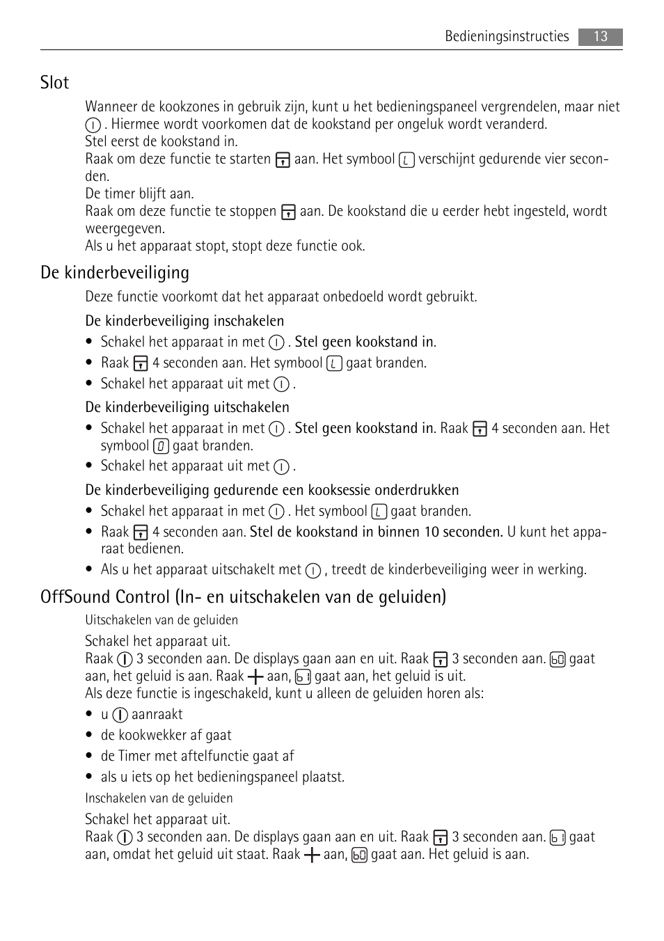 Slot, De kinderbeveiliging | AEG HK764403XB User Manual | Page 13 / 72