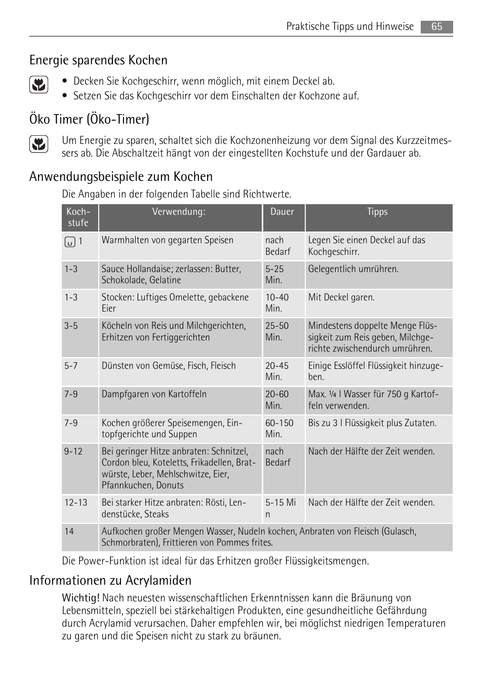 Energie sparendes kochen, Öko timer (öko-timer), Anwendungsbeispiele zum kochen | Informationen zu acrylamiden | AEG HK764403XB User Manual | Page 65 / 72