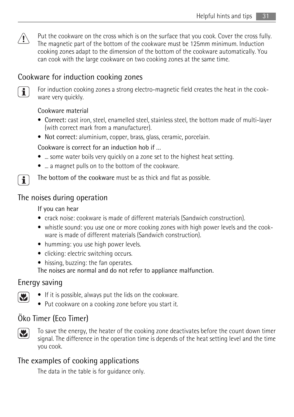 Cookware for induction cooking zones, The noises during operation, Energy saving | Öko timer (eco timer), The examples of cooking applications | AEG HK764403IB User Manual | Page 31 / 72