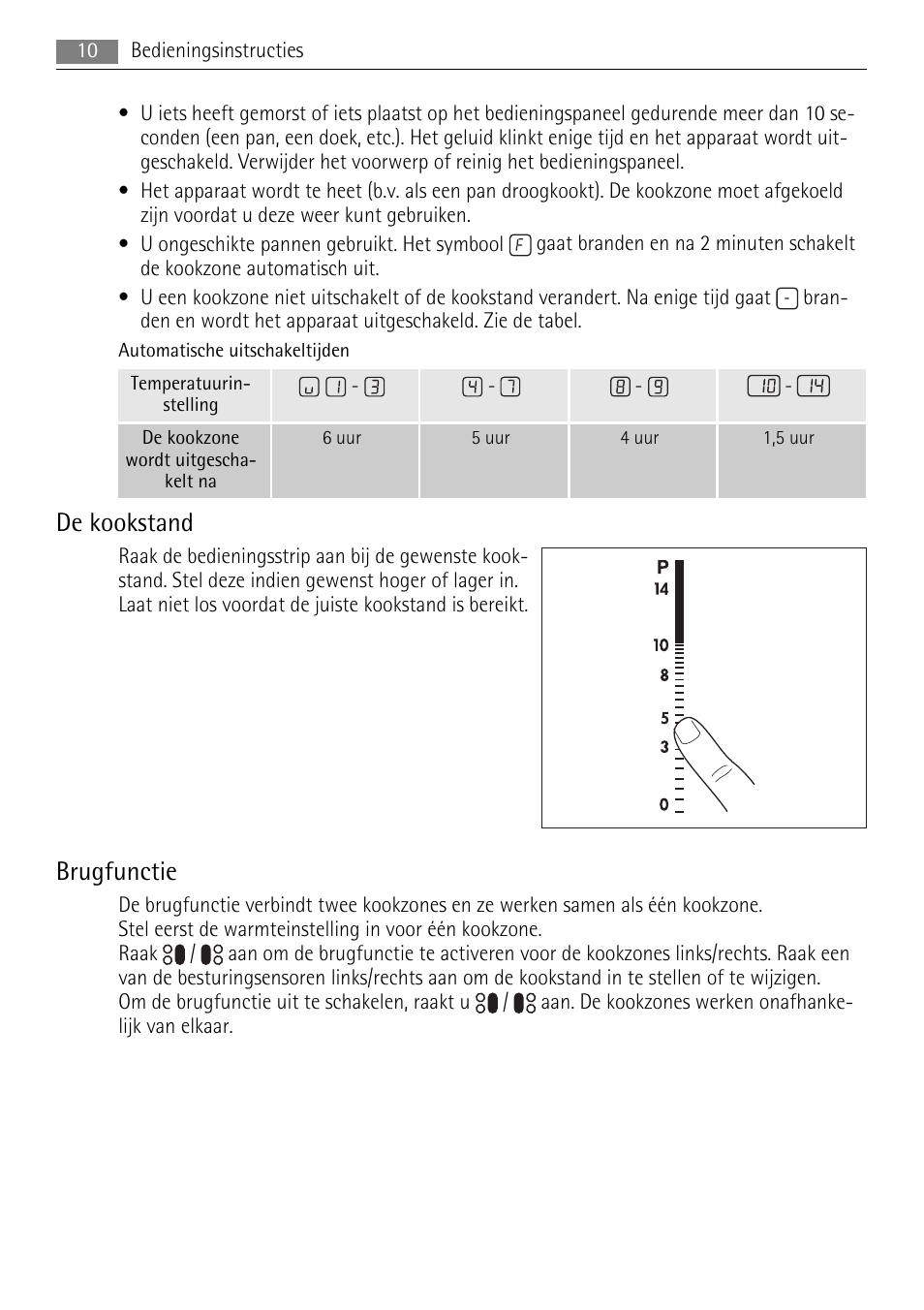 De kookstand, Brugfunctie | AEG HK764403FB User Manual | Page 10 / 72