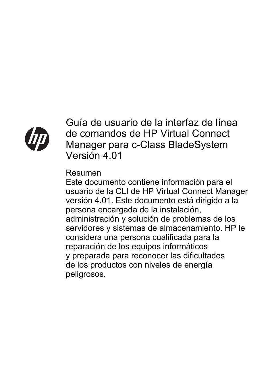 HP Módulo de conexión virtual HP FlexFabric de 10 Gb24 puertos para BladeSystem clase-c User Manual | 266 pages