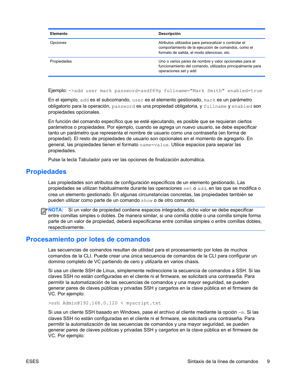 Propiedades, Procesamiento por lotes de comandos, Propiedades procesamiento por lotes de comandos | HP Módulo de conexión virtual HP FlexFabric de 10 Gb24 puertos para BladeSystem clase-c User Manual | Page 16 / 266