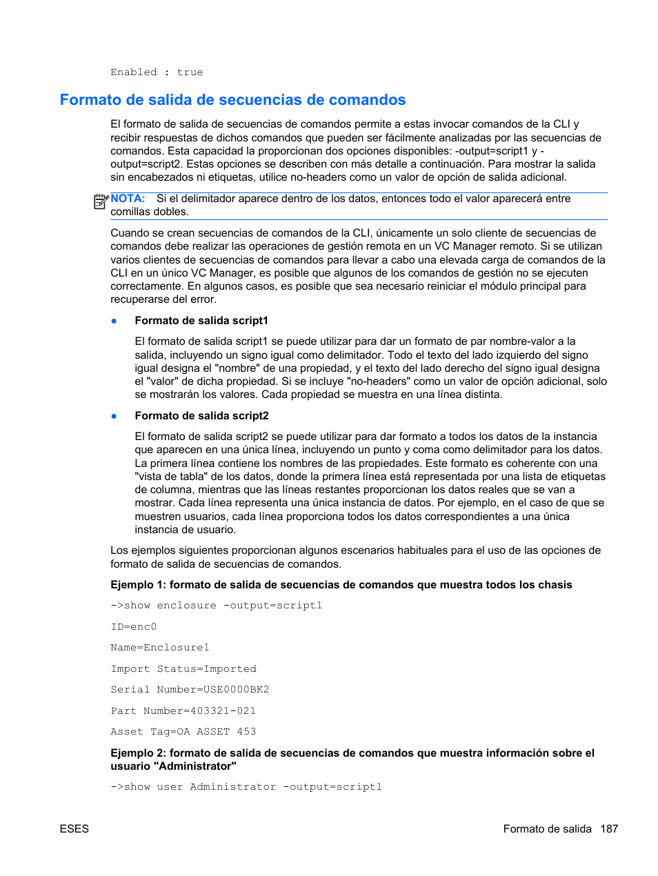 Formato de salida de secuencias de comandos | HP Módulo de conexión virtual HP FlexFabric de 10 Gb24 puertos para BladeSystem clase-c User Manual | Page 194 / 266