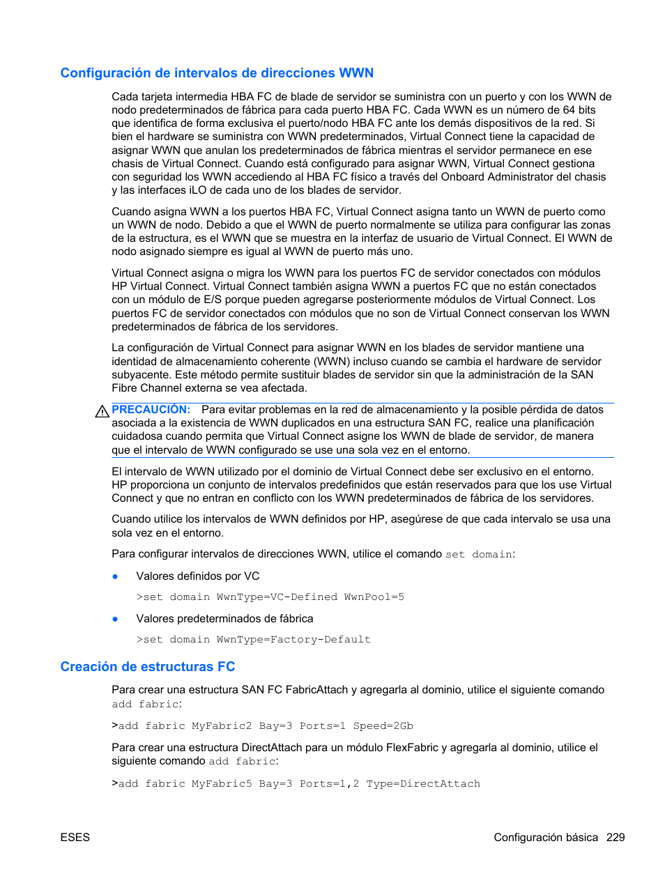 Configuración de intervalos de direcciones wwn, Creación de estructuras fc | HP Módulo de conexión virtual HP FlexFabric de 10 Gb24 puertos para BladeSystem clase-c User Manual | Page 236 / 266