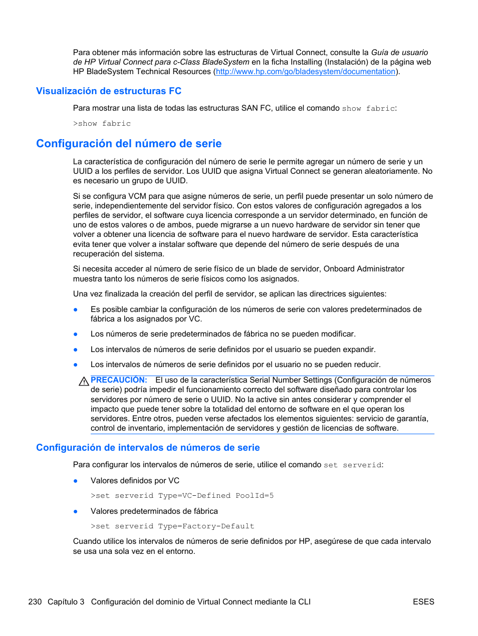 Visualización de estructuras fc, Configuración del número de serie, Configuración de intervalos de números de serie | HP Módulo de conexión virtual HP FlexFabric de 10 Gb24 puertos para BladeSystem clase-c User Manual | Page 237 / 266
