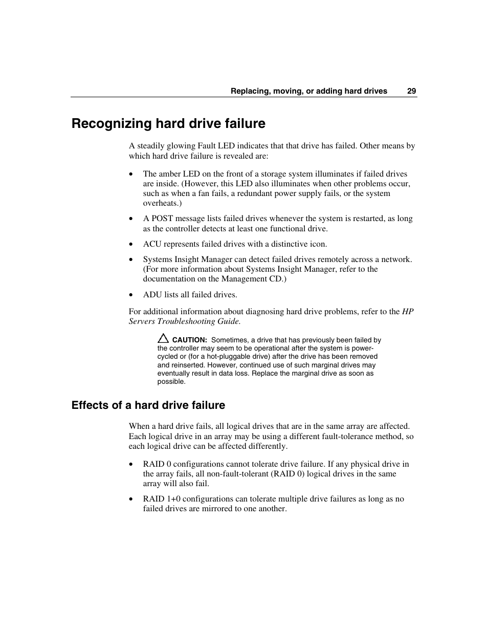 Recognizing hard drive failure, Effects of a hard drive failure | HP Integrity rx4640 Server User Manual | Page 29 / 58